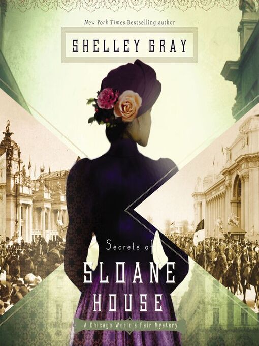 Title details for Secrets of Sloane House by Shelley Gray - Available